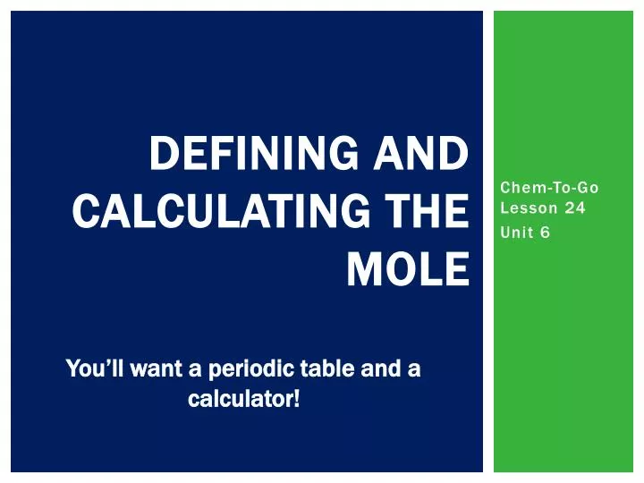 defining and calculating the mole