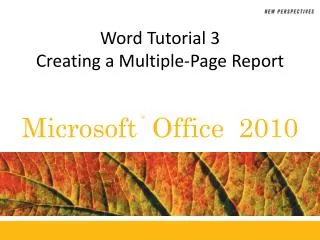 Word Tutorial 3 Creating a Multiple-Page Report