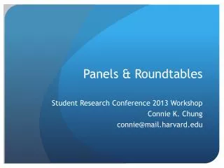 Panels &amp; Roundtables