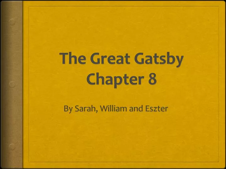 the great gatsby chapter 8