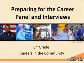Preparing for the Career Panel and Interviews