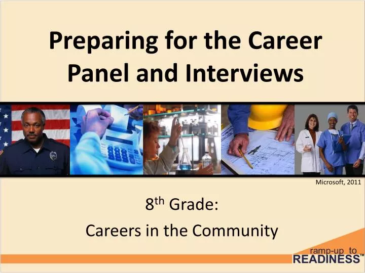 preparing for the career panel and interviews