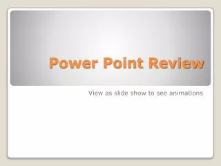 Power Point Review