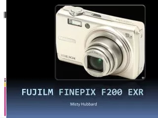 Fujilm Finepix F200 EXR