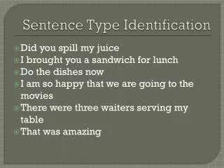 Sentence Type Identification