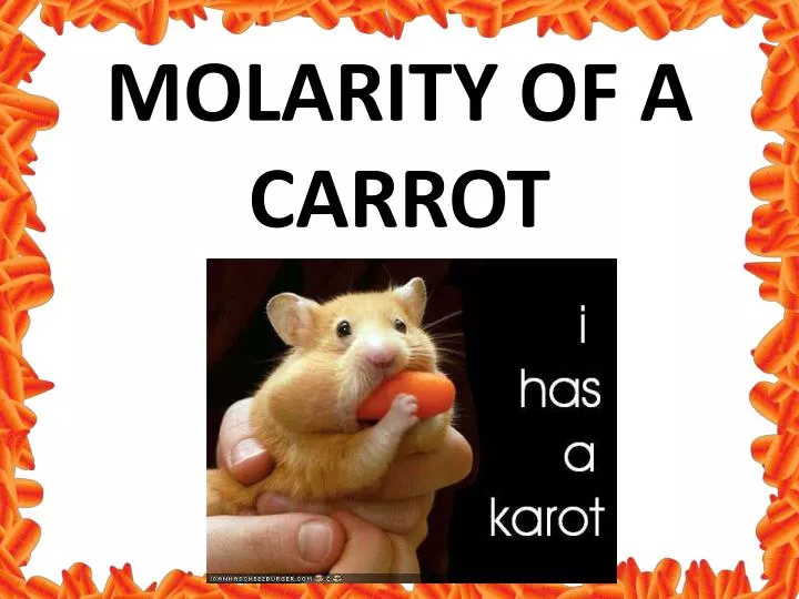 molarity of a carrot