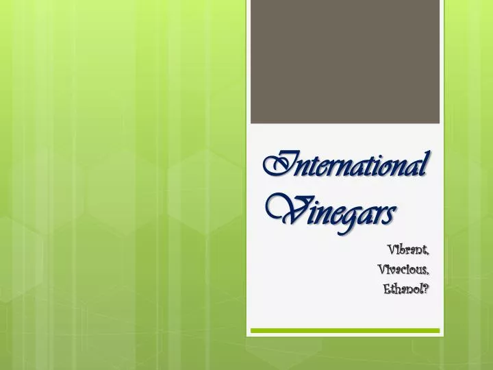 international vinegars