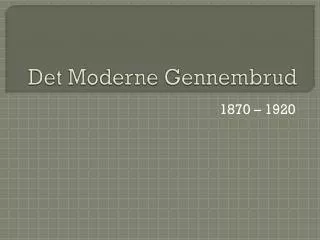 det moderne gennembrud