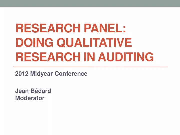 research panel doing qualitative research in auditing