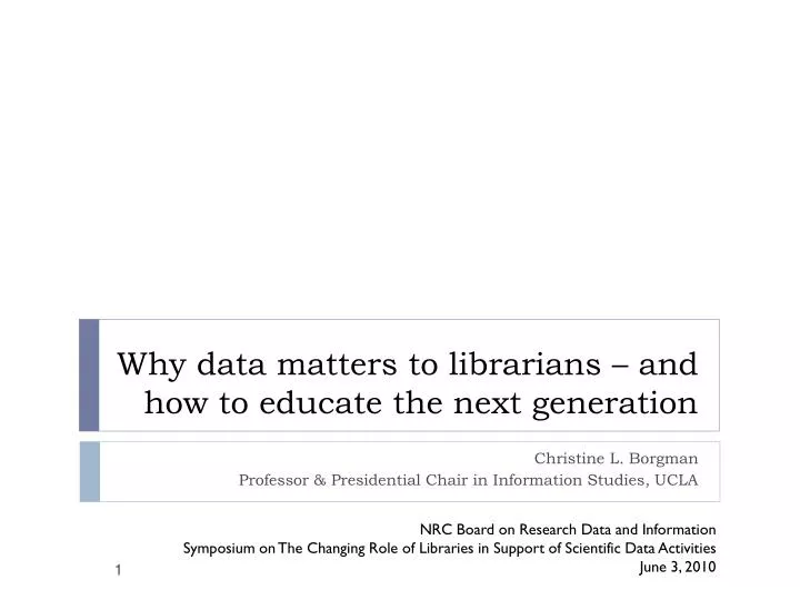 why data matters to librarians and how to educate the next generation