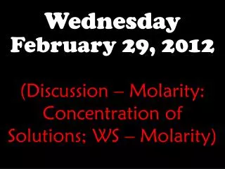 wednesday february 29 2012