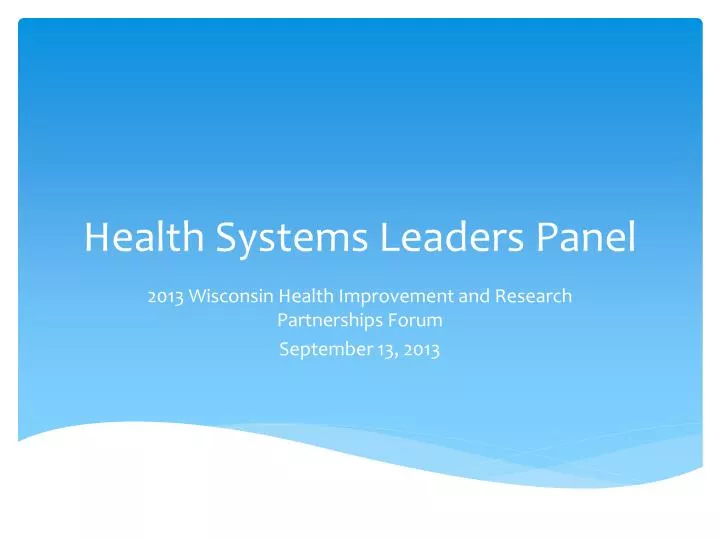 health systems leaders panel