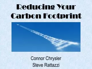 Reducing Your Carbon Footprint