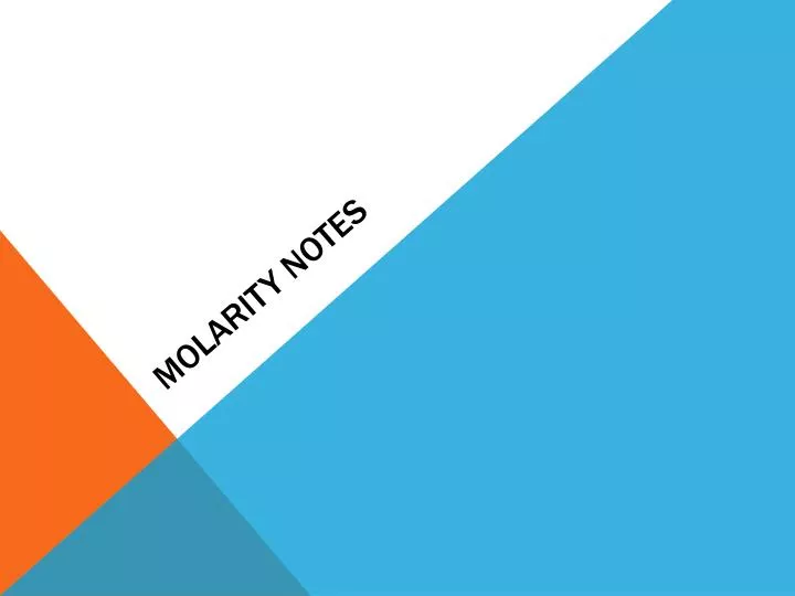 molarity notes