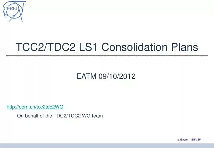 tcc2 tdc2 ls1 consolidation plans