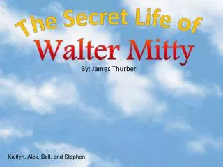 Walter Mitty