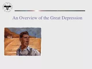 An Overview of the Great Depression