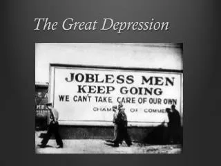 . The Great Depression