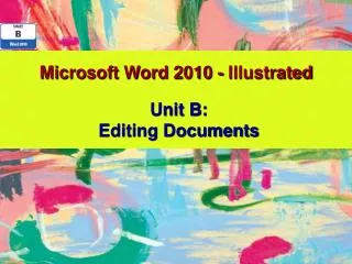 Microsoft Word 2010 - Illustrated