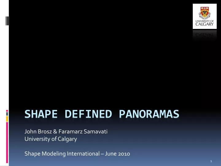 john brosz faramarz samavati university of calgary shape modeling international june 2010