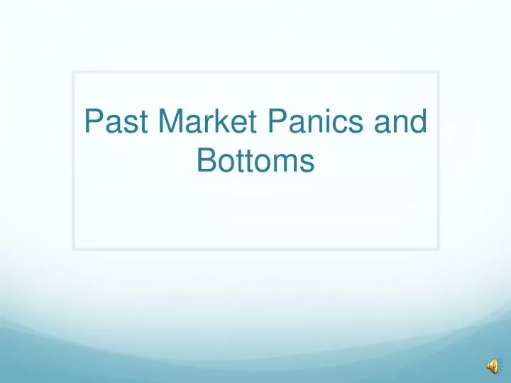 past market panics and bottoms