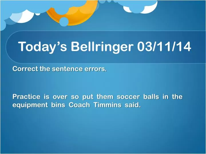 today s bellringer 03 11 14