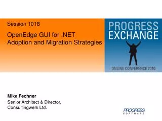OpenEdge GUI for .NET Adoption and Migration Strategies
