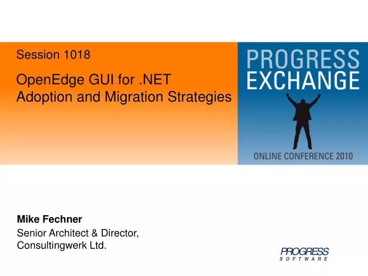 openedge gui for net adoption and migration strategies