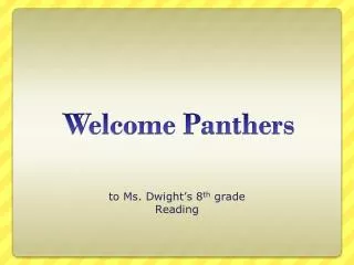Welcome Panthers