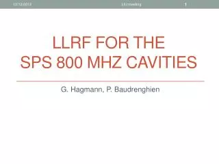 LLRF for the SPS 800 MHz cavities
