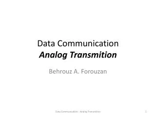 Data Communication Analog Transmition