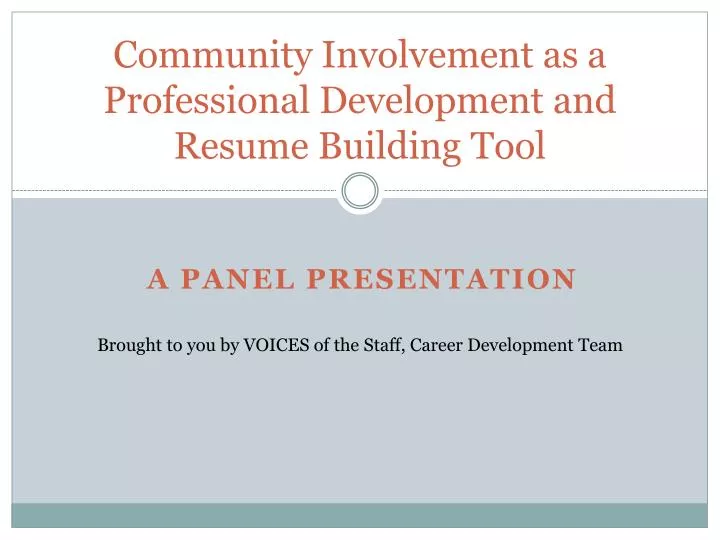 community involvement as a professional development and resume building tool
