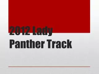 2012 Lady Panther Track