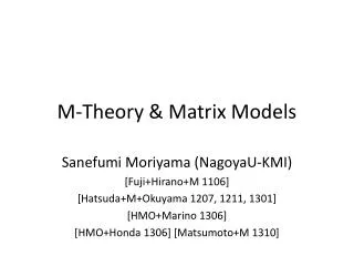 M-Theory &amp; Matrix Models