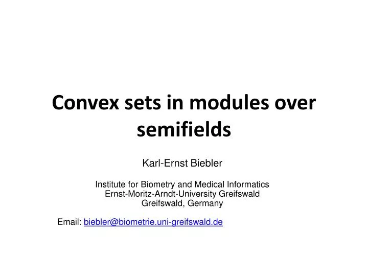 convex sets in modules over semifields