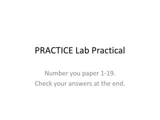 PRACTICE Lab Practical