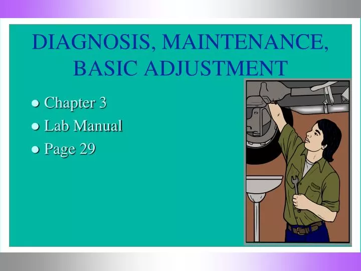 diagnosis maintenance basic adjustment