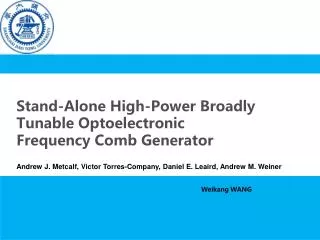 Stand-Alone High-Power Broadly Tunable Optoelectronic Frequency Comb Generator