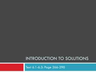 Introduction to solutions