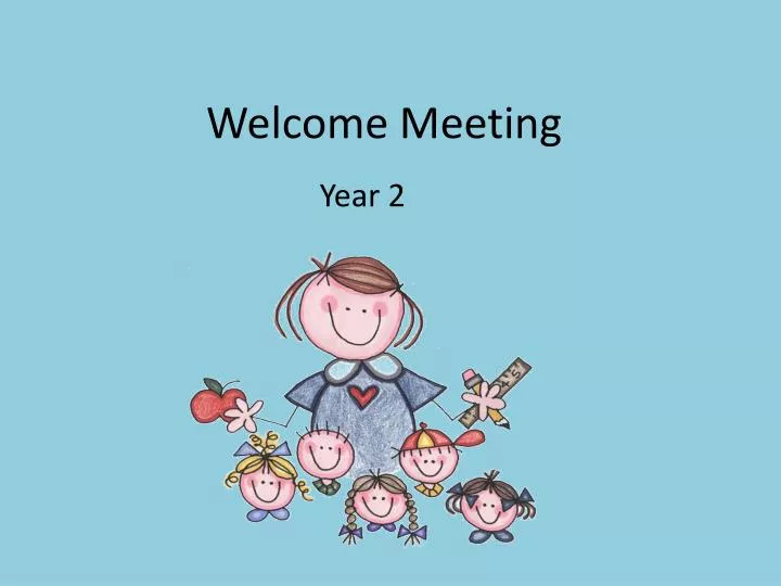 welcome meeting