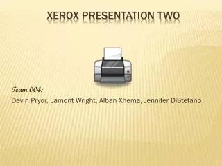 Xerox Presentation Two