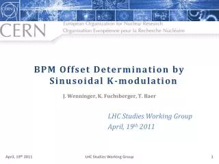 BPM Offset Determination by Sinusoidal K-modulation