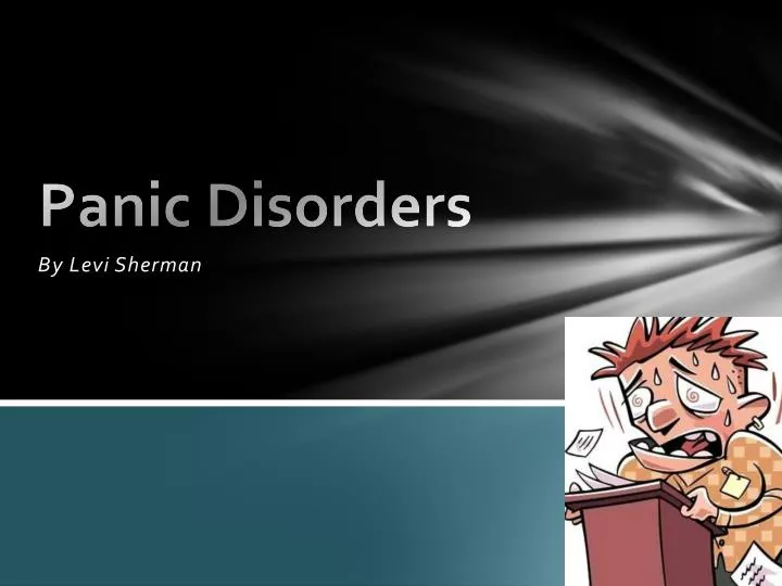 panic disorders
