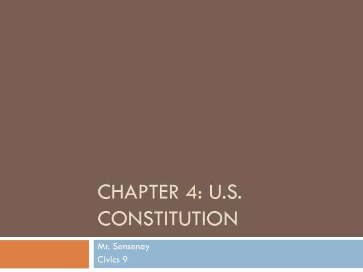 chapter 4 u s constitution