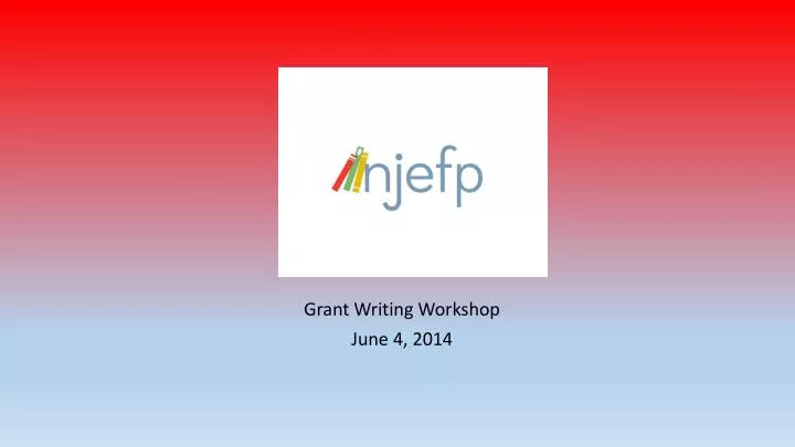 grant writing workshop june 4 2014