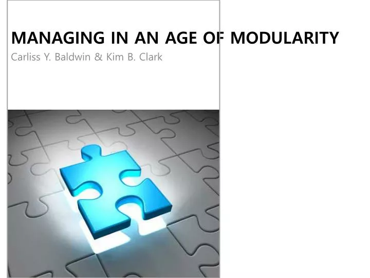 managing in an age of modularity