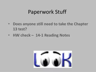 paperwork stuff