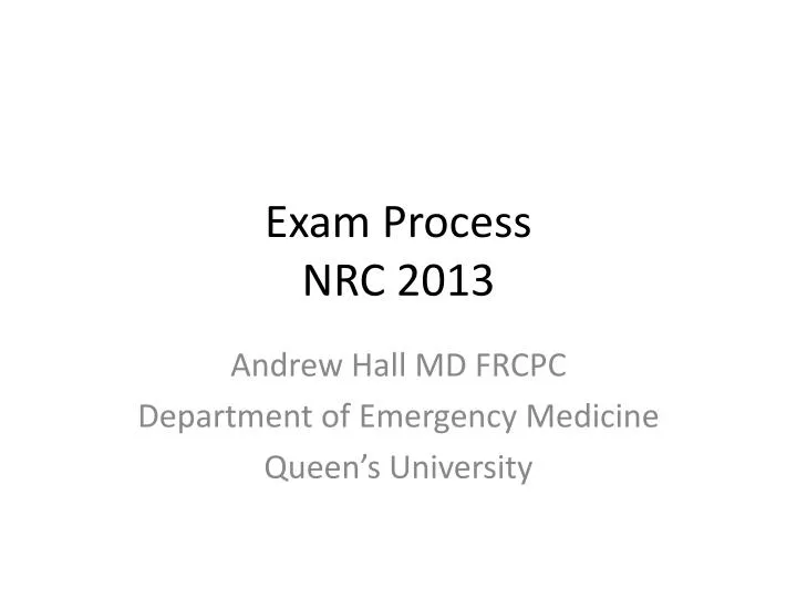 exam process nrc 2013