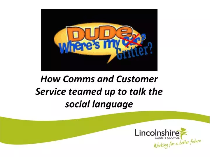 how comms and customer service teamed up to talk the social language