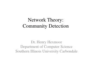 Network Theory: Community Detection